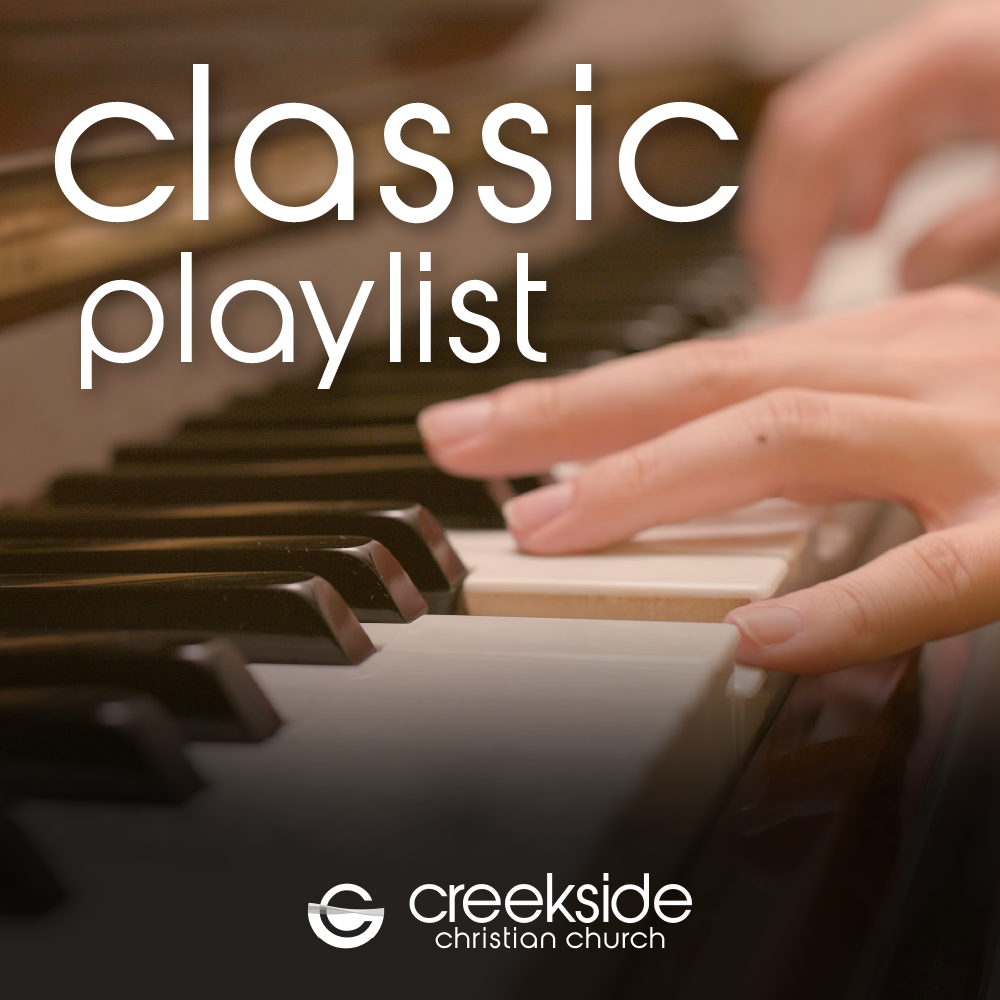 Creekside Classic Worship Playlist Thumb