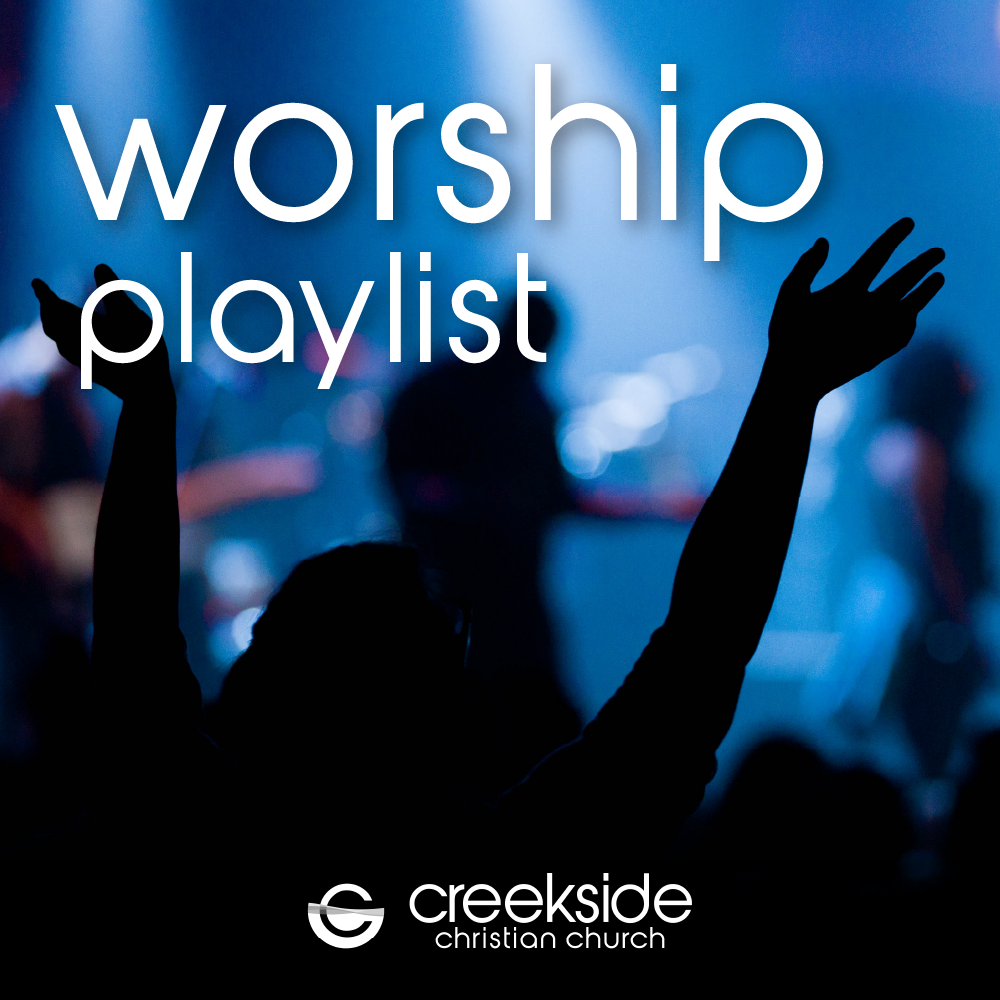 Creekside Worship Playlist Thumb