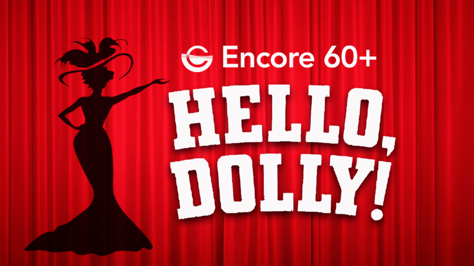 Encore Hello Dolly June 2025 Title Encore Hello Dolly June 2025 Title