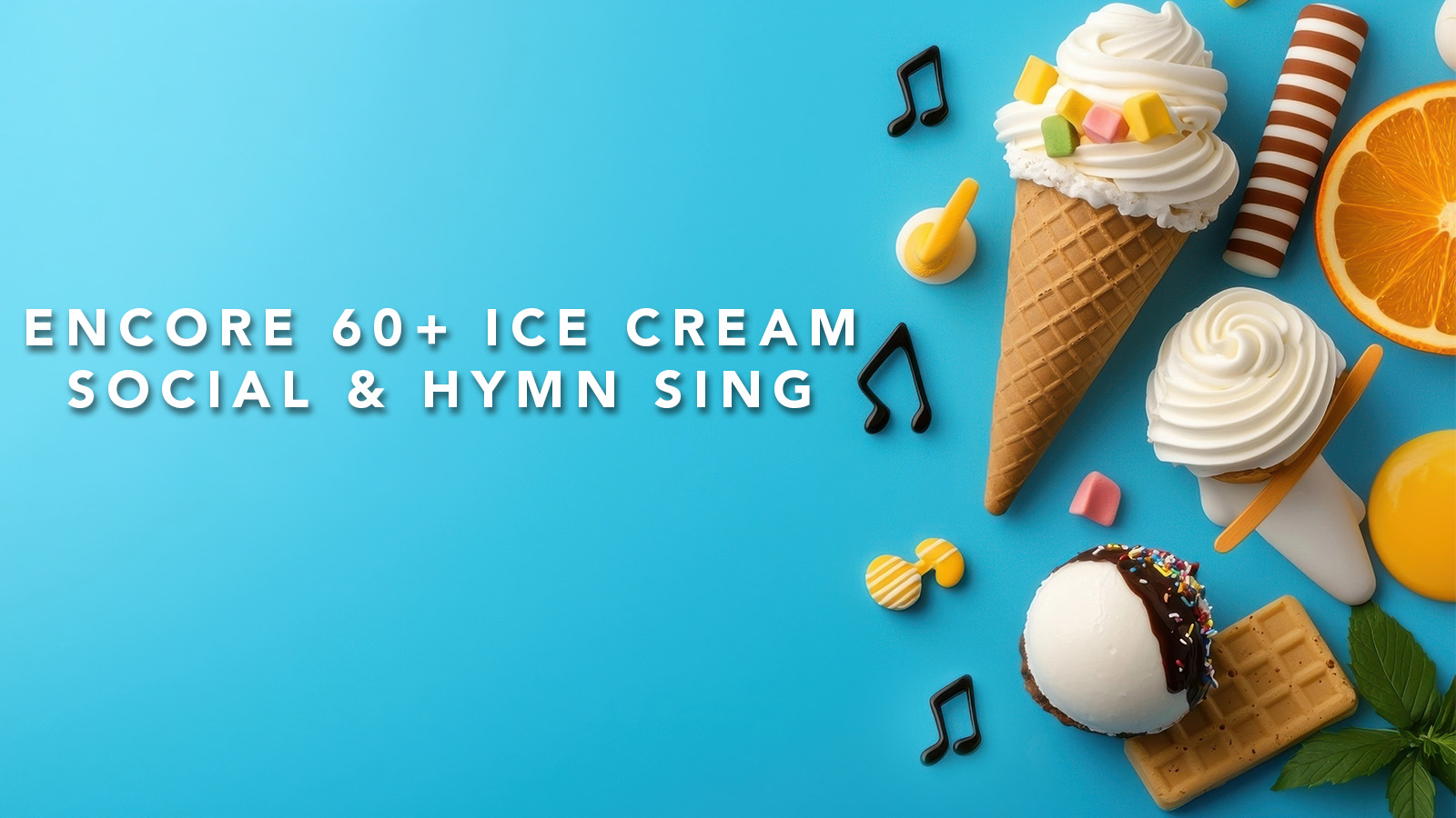 Encore Ice cream social title