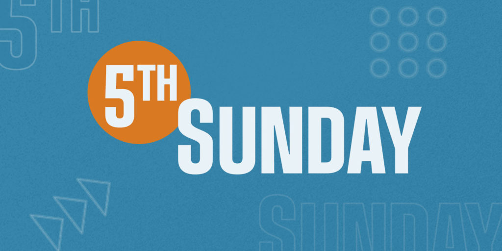 5th Sunday Graphic