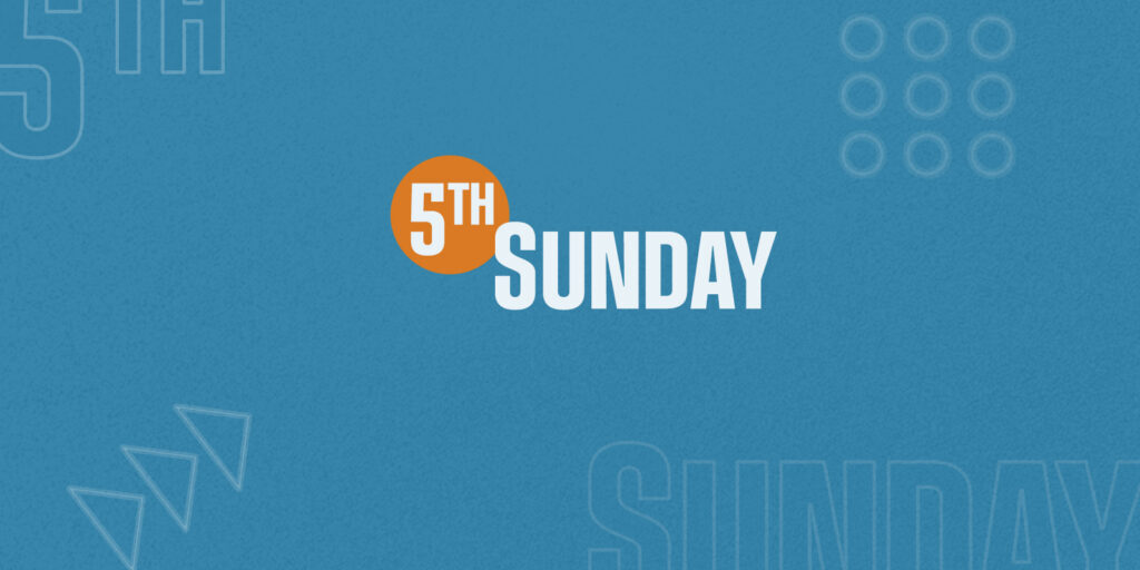 5th Sunday Graphic Title