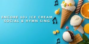 Encore Ice cream social title
